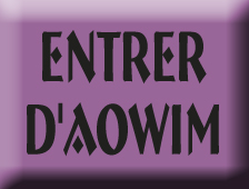 ENTRER D'AOWIM