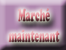 march&eacute; mauintenant